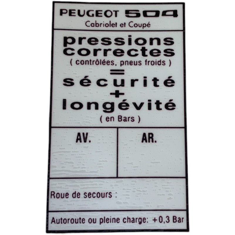 Sticker Pression correctes Pneus Peugeot 504 Cabriolet & Coupé